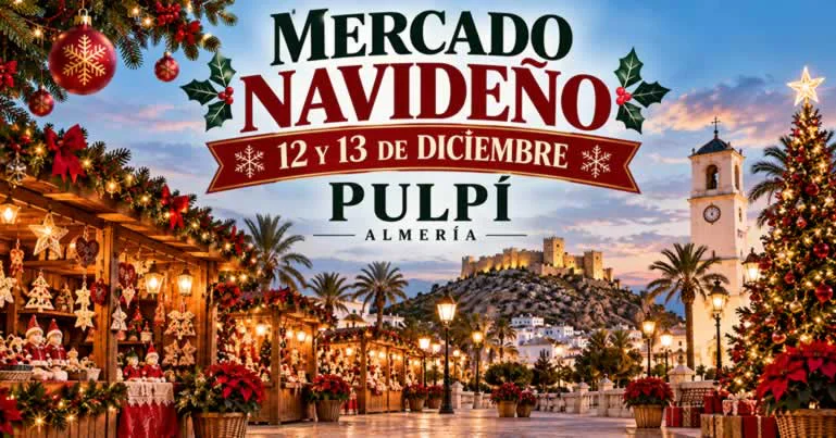 Mercado Navideño de Pulpí 2026