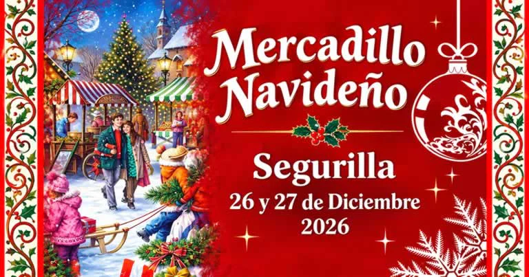 Mercado Navideño de Segurilla 2026
